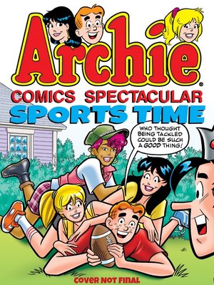 cover image of Archie Comics Spectacular: Sports Time